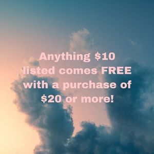 Anything listed at $10 in my closet can be included FREE! With a purchase of $20